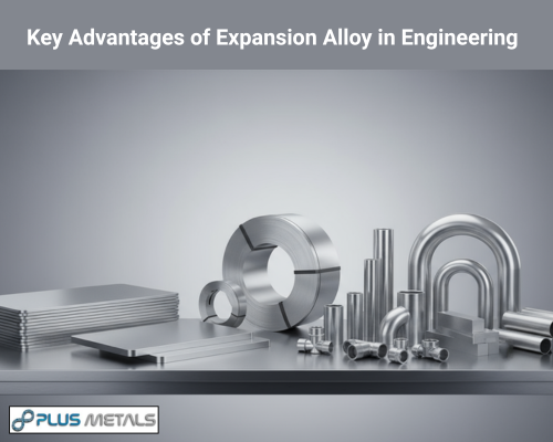 Key Advantages of Expansion Alloy in Engineering